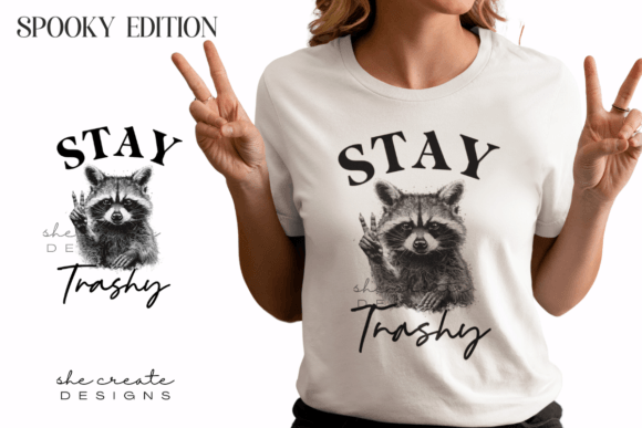 Embrace the Unapologetic Vibe of the Racoon Stay Trashy Design
